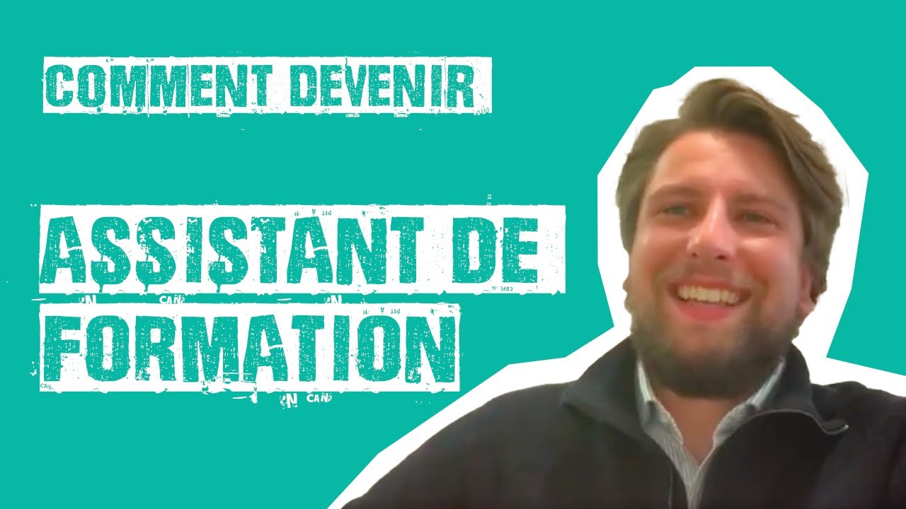 Comment devenir Assistant de Formation ? (par Mathias Da Costa) | Merci Bobby