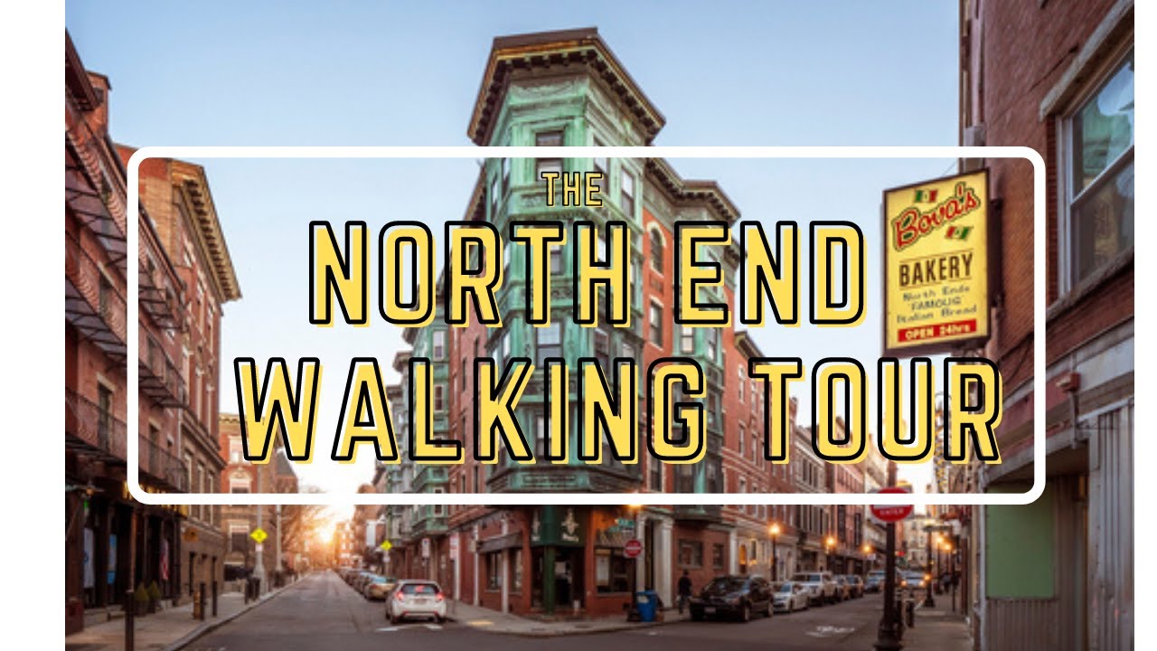 BOSTON NEIGHBORHOOD WALKING TOUR | THE NORTH END | BOSTON TRAVEL | VISIT BOSTON