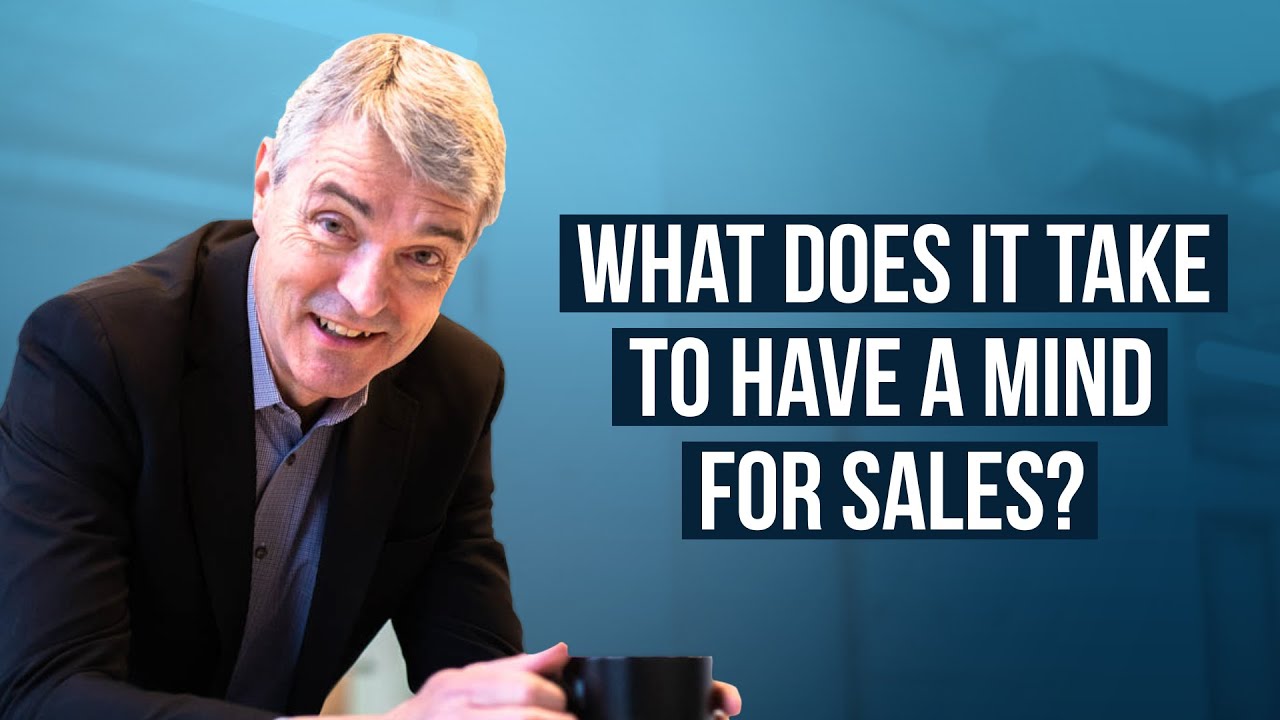What Does it Take to Have a Mind for Sales?