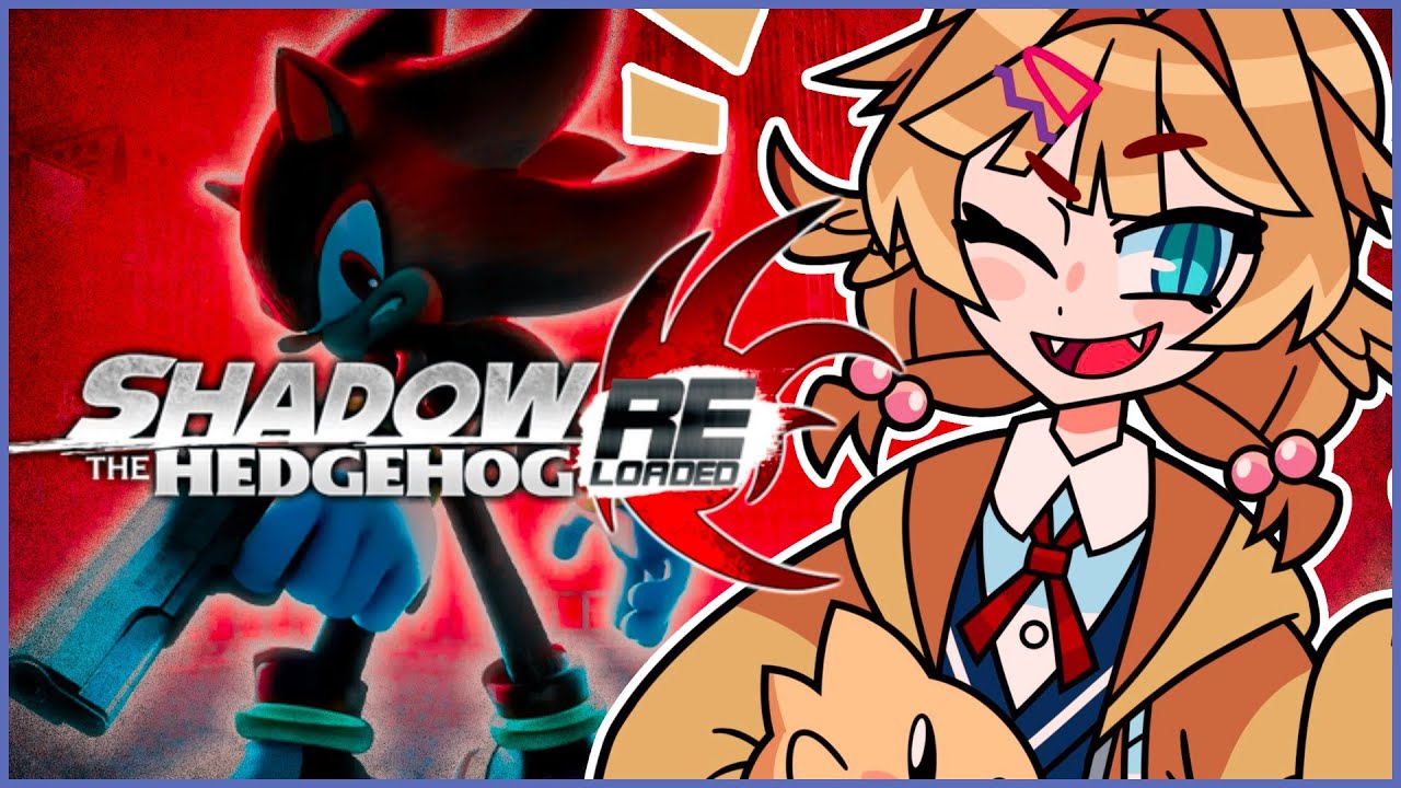【SHADOW THE HEDGEHOG RELOADED】i love latinas【Dokibird】