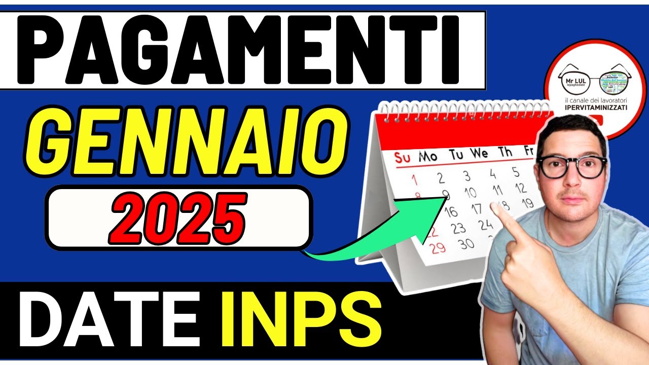 PAGAMENTI INPS GENNAIO 2025  ➡ le date UFFICIALI per TUTTI