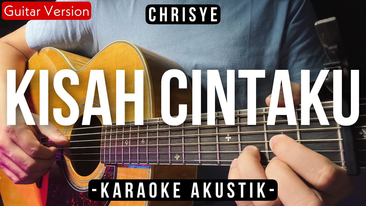 Kisah Cintaku (Karaoke Akustik) - Chrisye (Female Key | High Quality Audio)