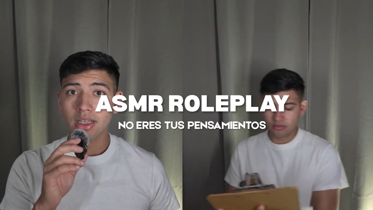 ASMR ROLEPLAY: Soy tu psicólogo, 🧠 | No eres tus pensamientos (Parte 3) | Brandon ASMR
