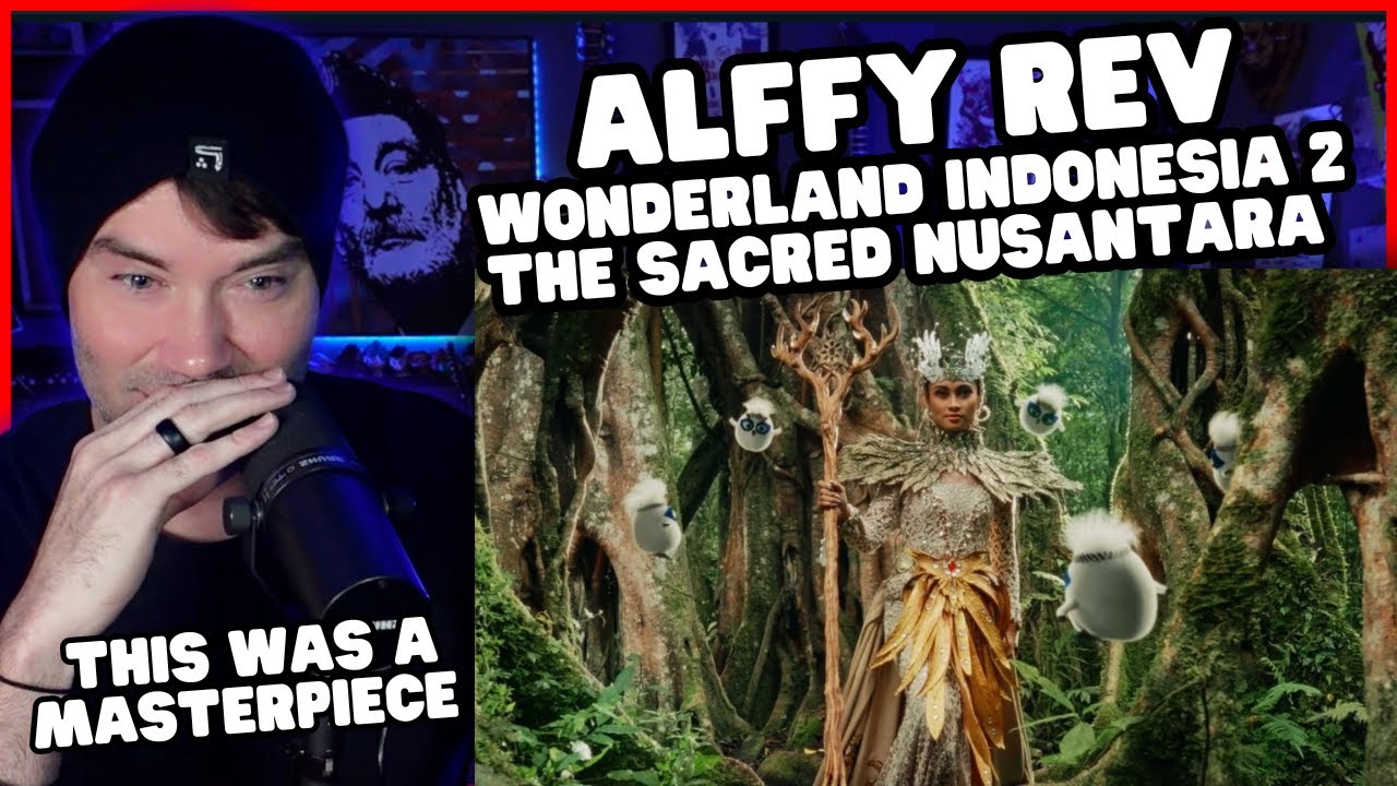 Metal Vocalist Reacts - Wonderland Indonesia 2 : The Sacred Nusantara (Chapter 2)