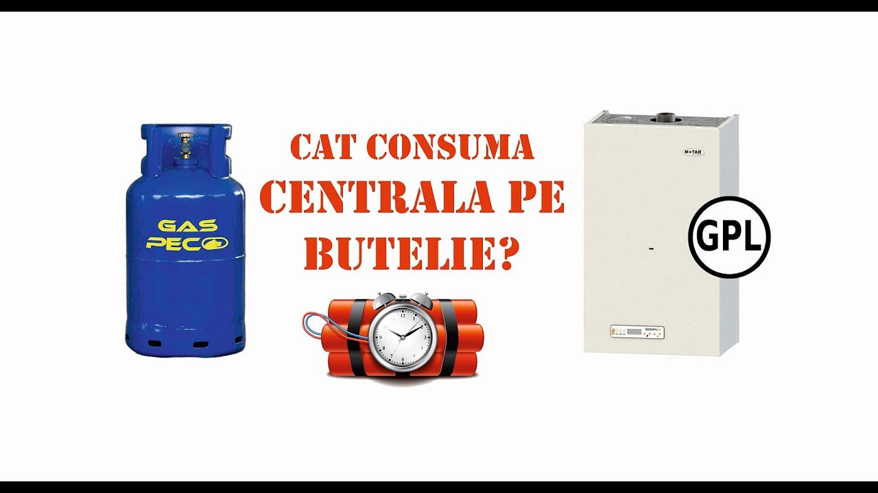 Cât consumă centrala cu butelie GPL?