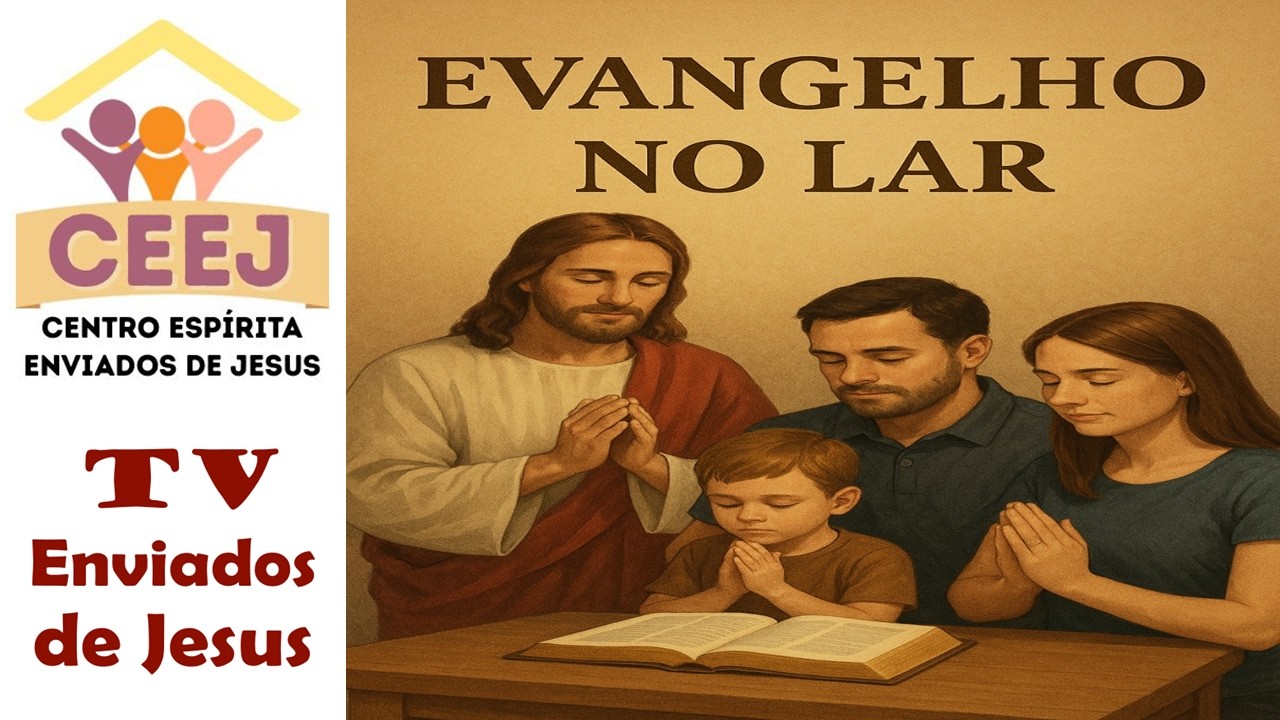 Evangelho no Lar#29- 23/02/2026-O MINISTRO SÁBIO-Livro Jesus no Lar-Chico Xavier/Espírito Neio Lúcio
