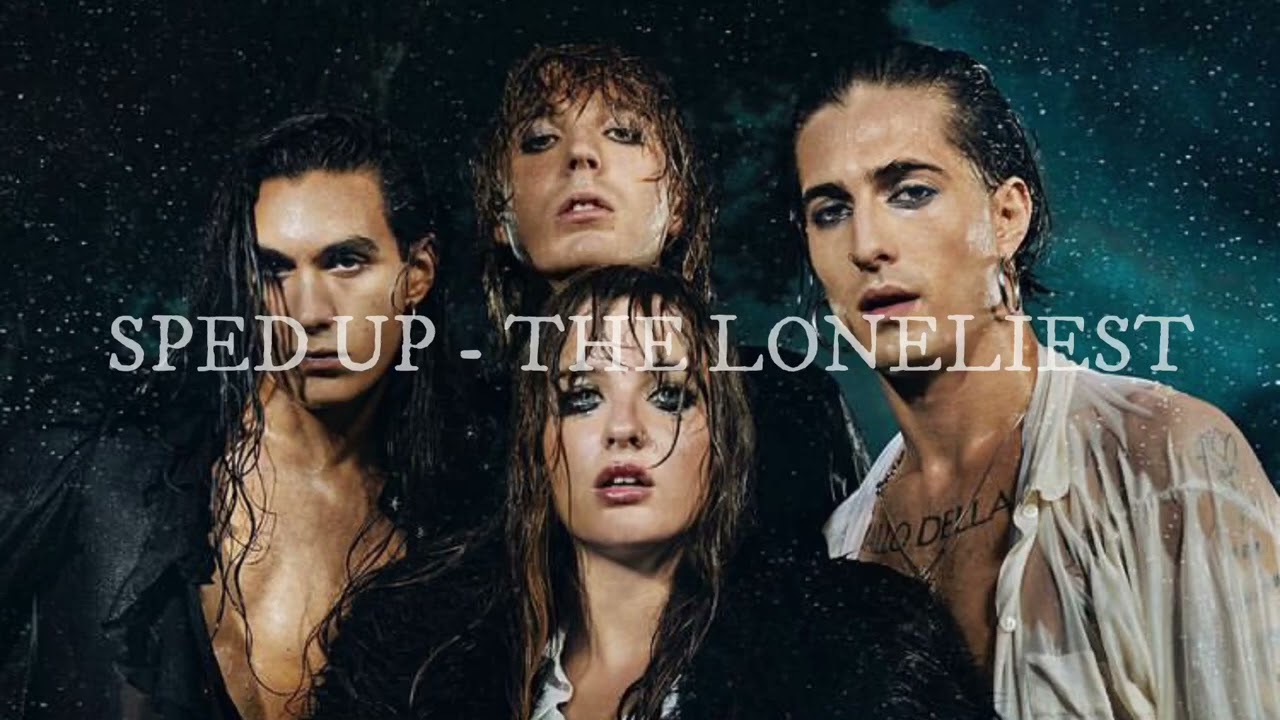 Måneskin - THE LONELIEST (sped up)