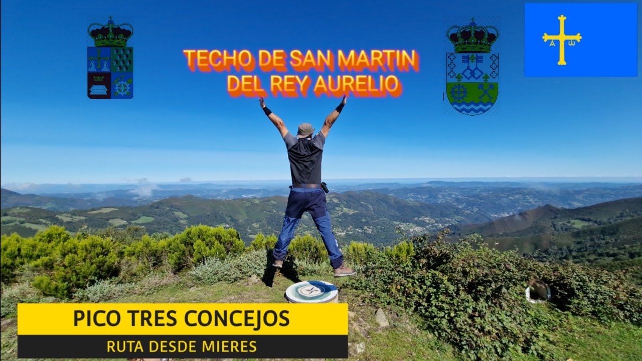 Ruta desde el Alto de la Mozqueta al Pico tres concejos ⛰️ San Martín del Rey Aurelio 😍 