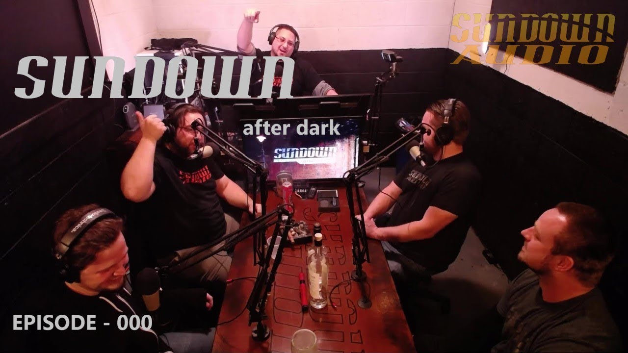 Sundown After Dark - Episode: Pilot