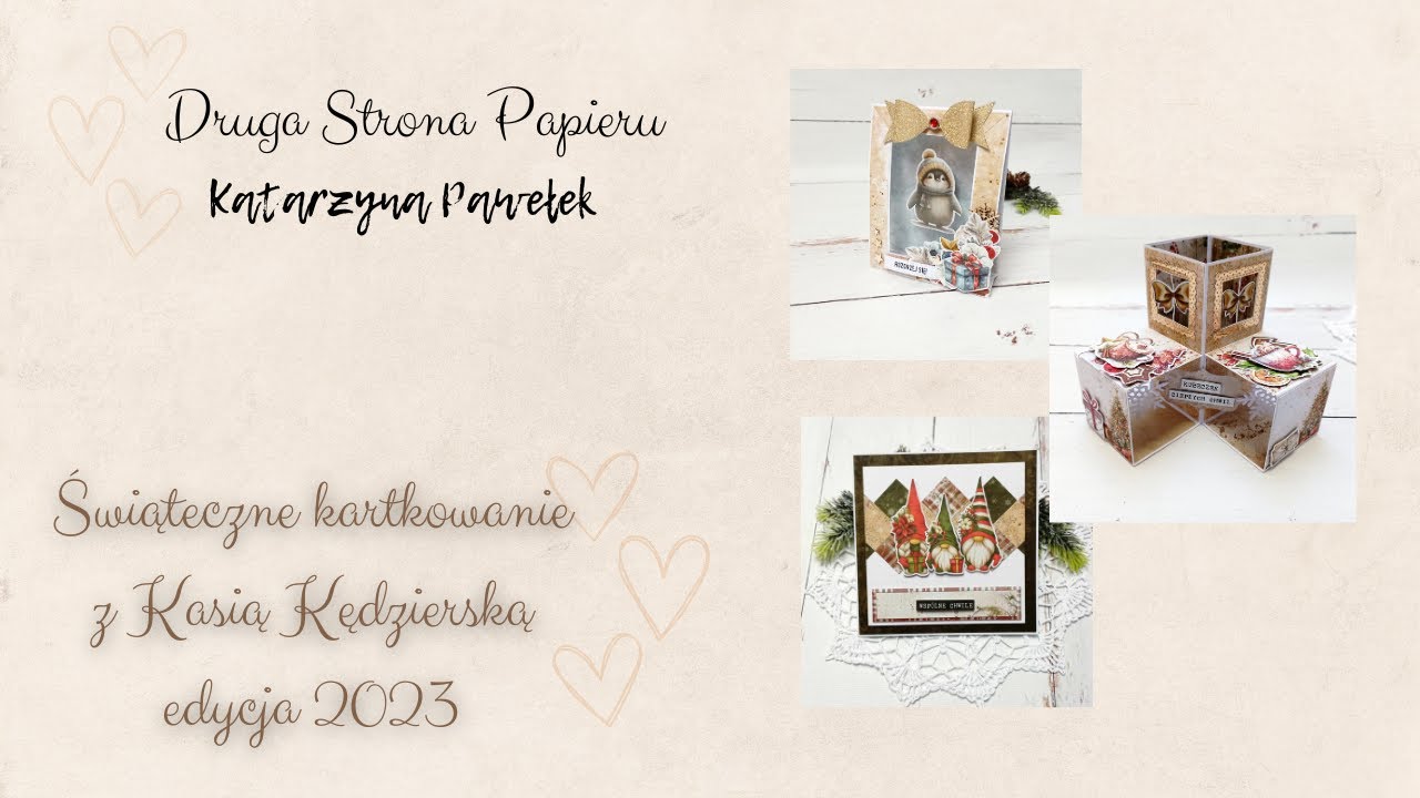 Zimowe kartkowanie z Kasią Kędzierską edycja 2023. Fun fold cards scrapbooking