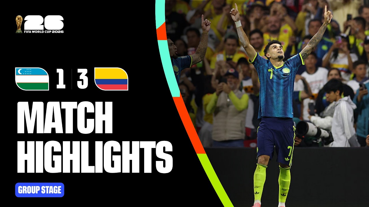 Highlights | Uzbekistan 1-3 Colombia | FIFA World Cup 2026&trade;