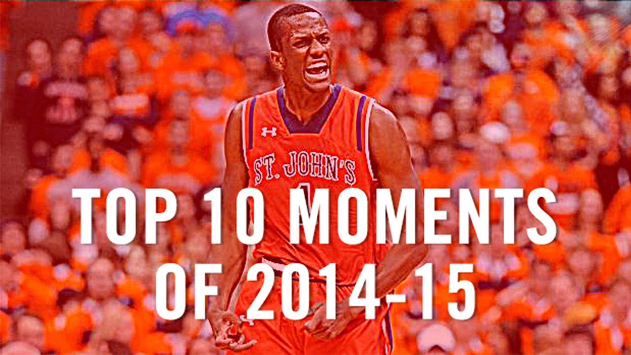 St. John's Basketball: Top 10 Moments of 2014-15