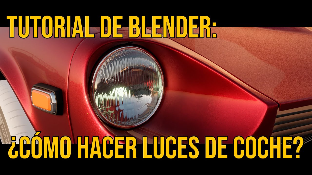 Tutorial de Blender: Cómo hacer una luz de coche?