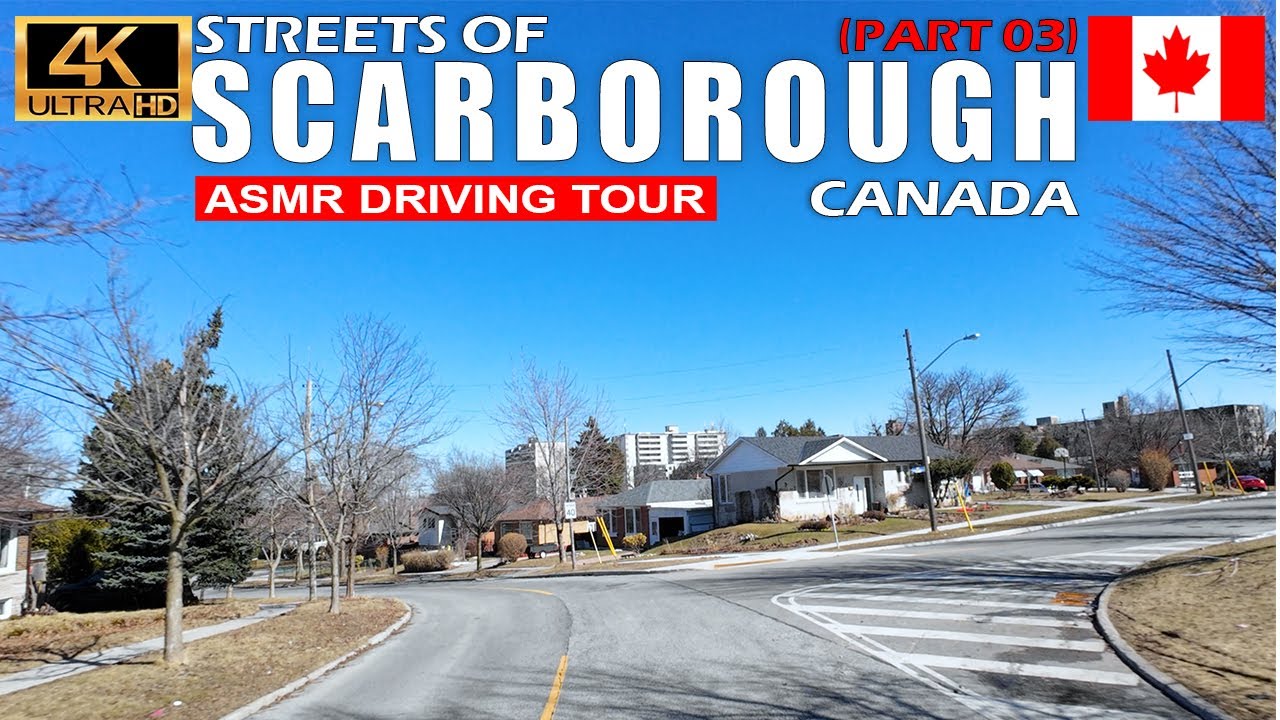 Driving STREETS OF SCARBOROUGH PART 03 | Toronto, Ontario, Canada | ASMR Driving Tour 4K