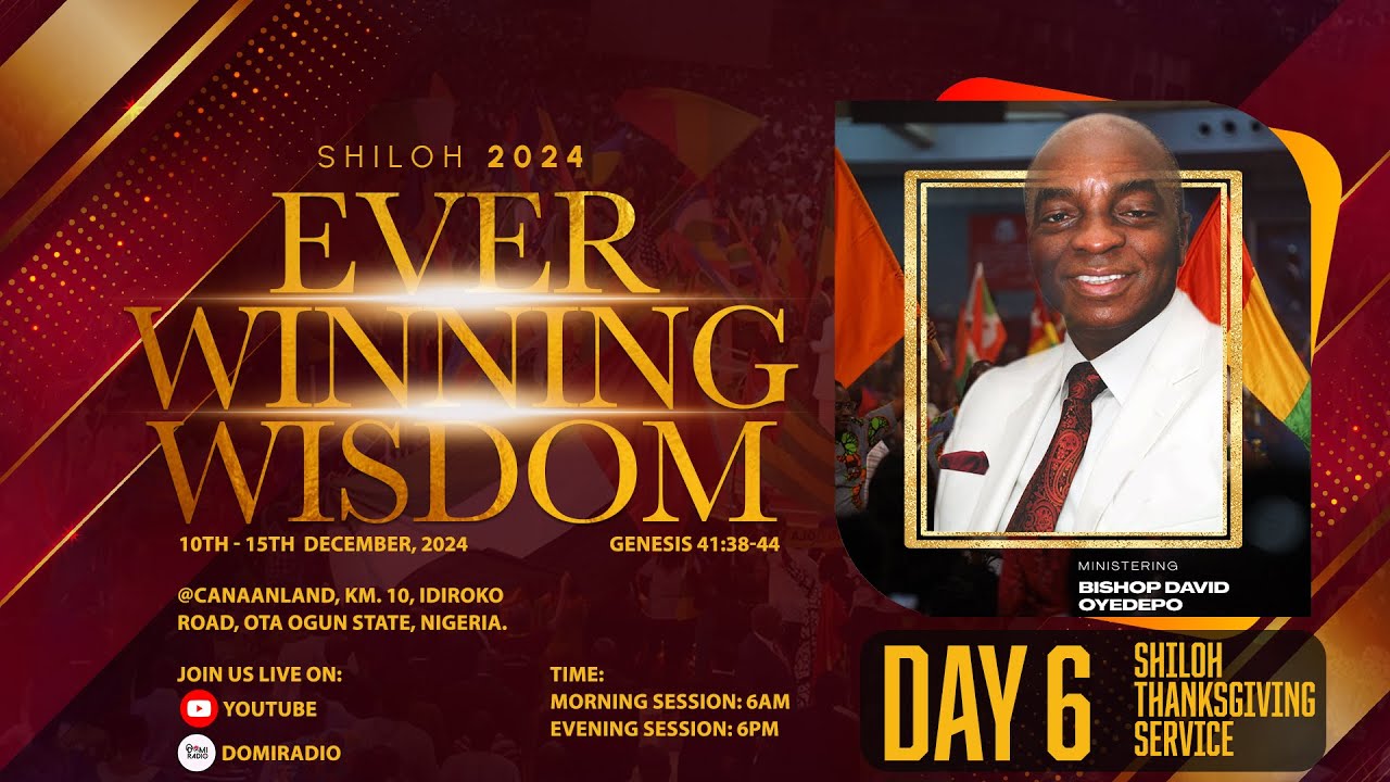 SHILOH 2024: THANKSGIVING  SERVICE  | EVER WINNING WISDOM | 15, DEC. 2024 FAITH TABERNACLE OTA