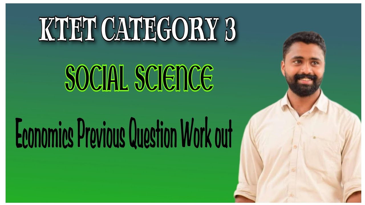 KTET CATEGORY 3|| Social Science|| Economics Previous questions|| for admission. Cont.9744950374