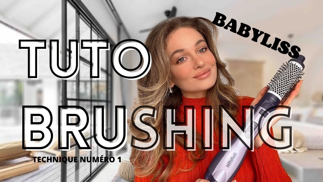 COIFFURE STYLE BRUSHING  Brosse soufflante Babyliss
