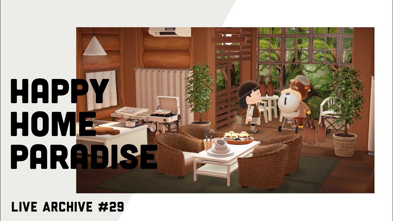 【あつ森】情熱を解き放て！お部屋作り配信｜おばあちゃん家、ネットカフェ、BBQ【ハッピーホームパラダイス】