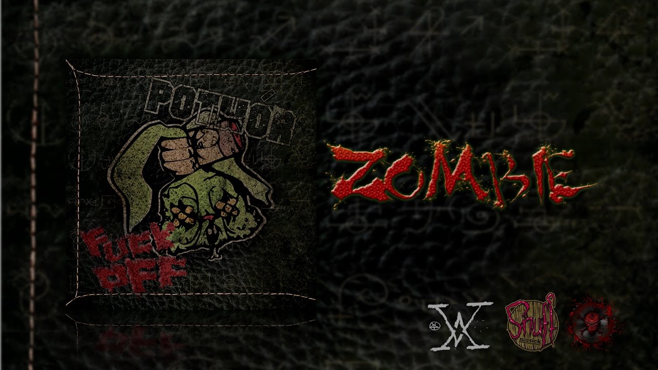 06. Potw&oacute;r - Zombie
