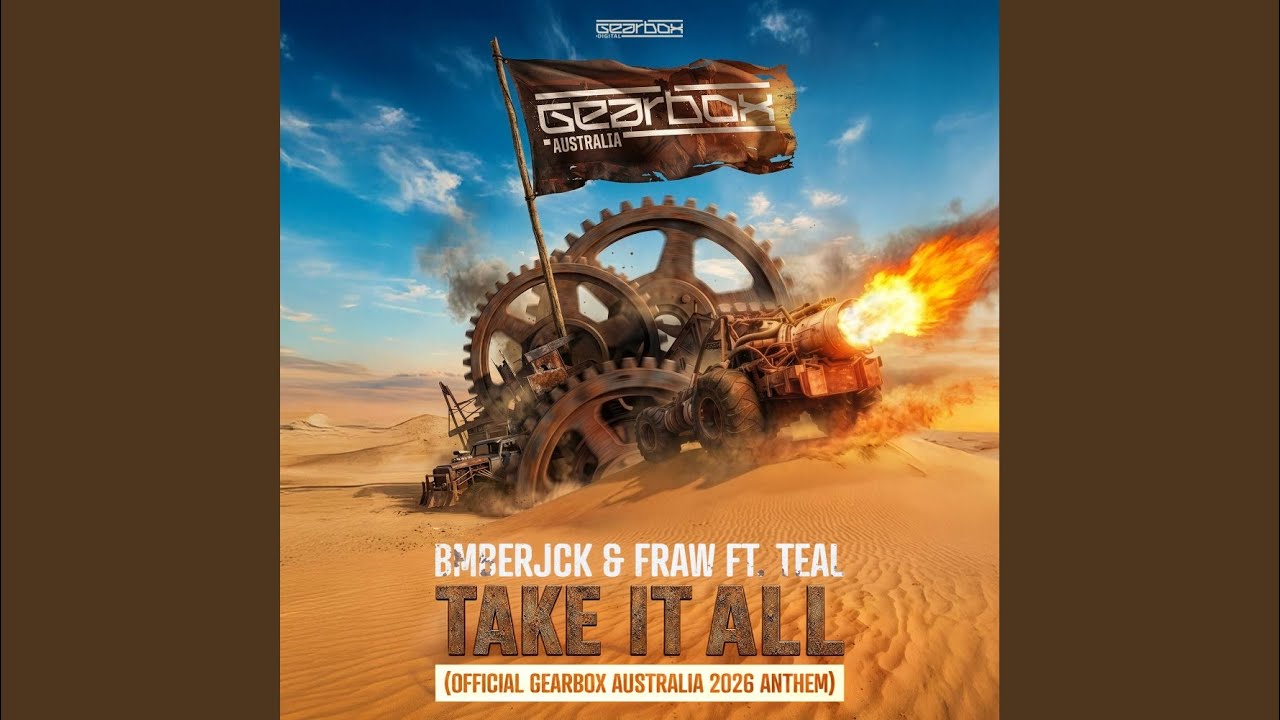 Take It All (Official Gearbox Australia 2026 Anthem)