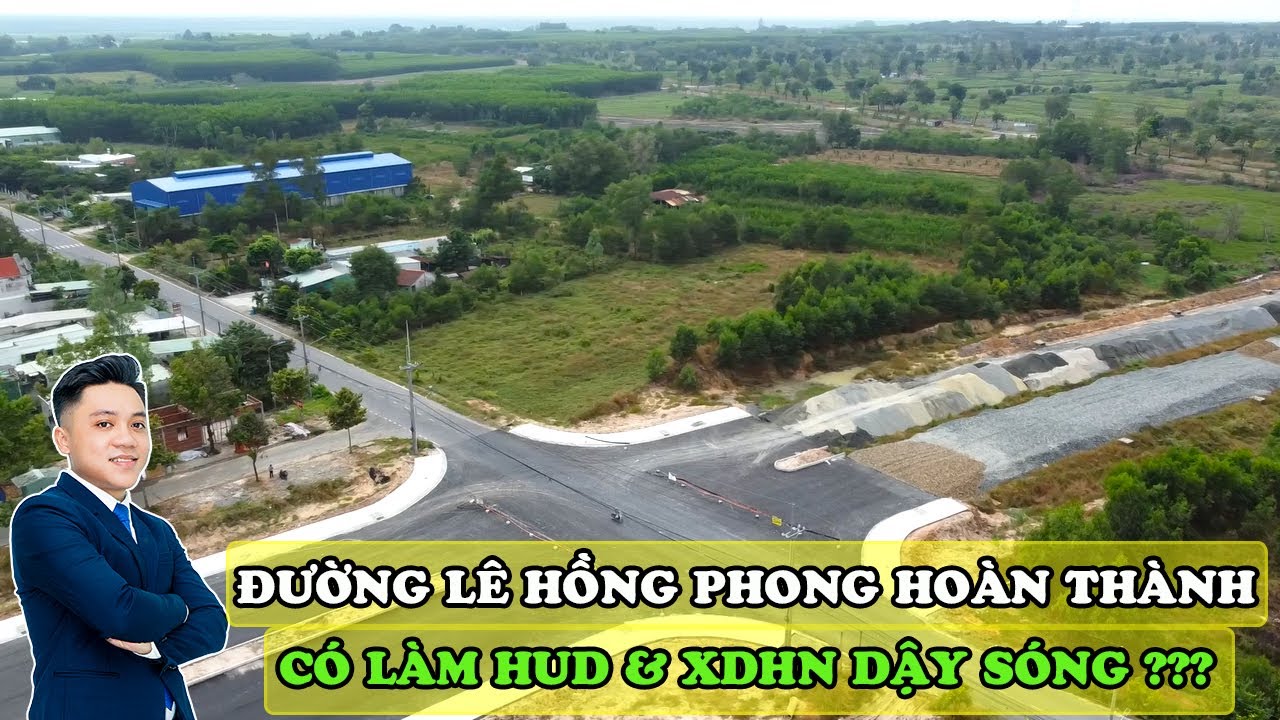 Dự ÁN HUD & XDHN Sẽ Ra Sao Khi Đường Lê Hồng Phong Xong | Địa Ốc Tuấn Anh