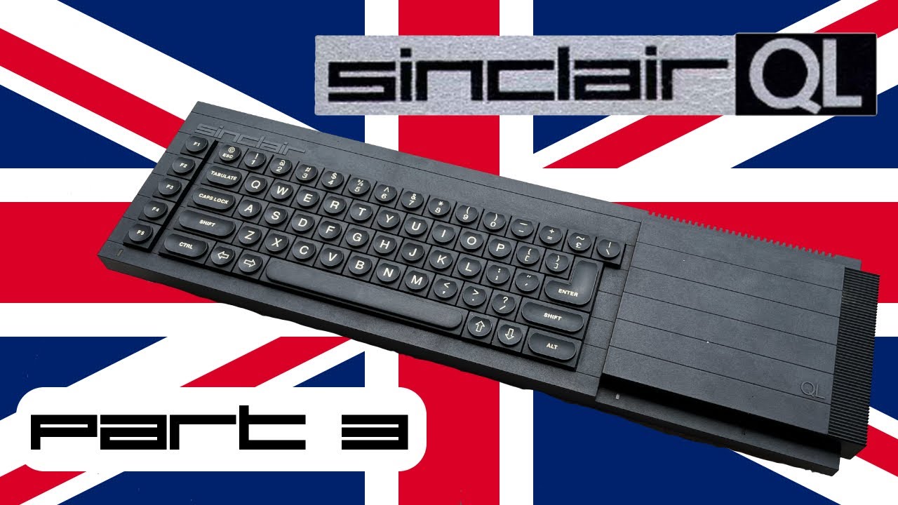 🇬🇧 Sinclair QL: Part 3 (Issue 6 Replacement Motherboard) [#TCE0560]