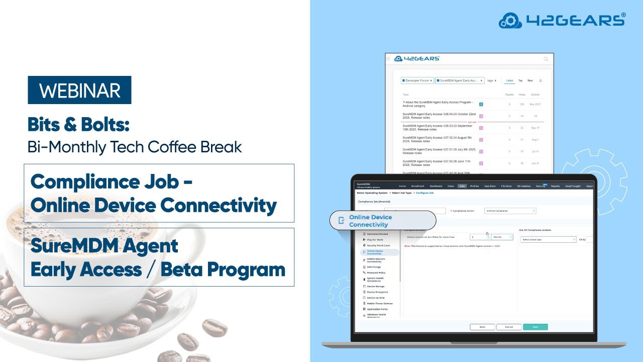 Bits & Bolts | EMEA | Episode 33: Device Connectivity Compliance & SureMDM Beta Program