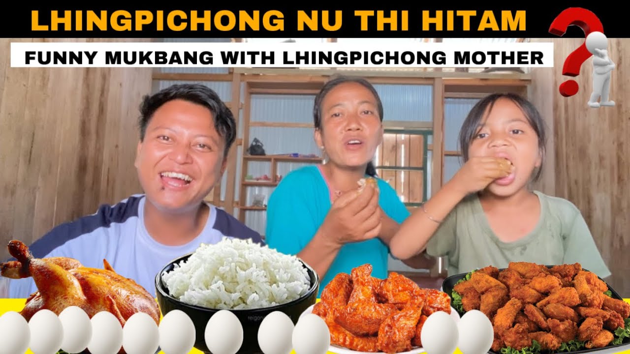 Funny Flop Mukbang with Lhingpichong Mother 🤣 Kathi Naisai poi ✊😆👊@Momoi799