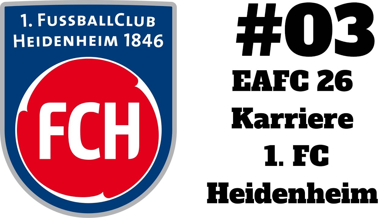 EAFC 26 Heidenheim Karriere #03: Endlich Europa?