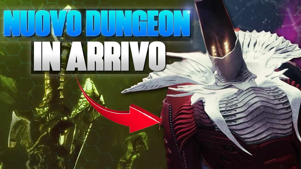 Nuovo DUNGEON in Arrivo! - Nuove Nature e Nuovo Episodio! (Destiny 2)