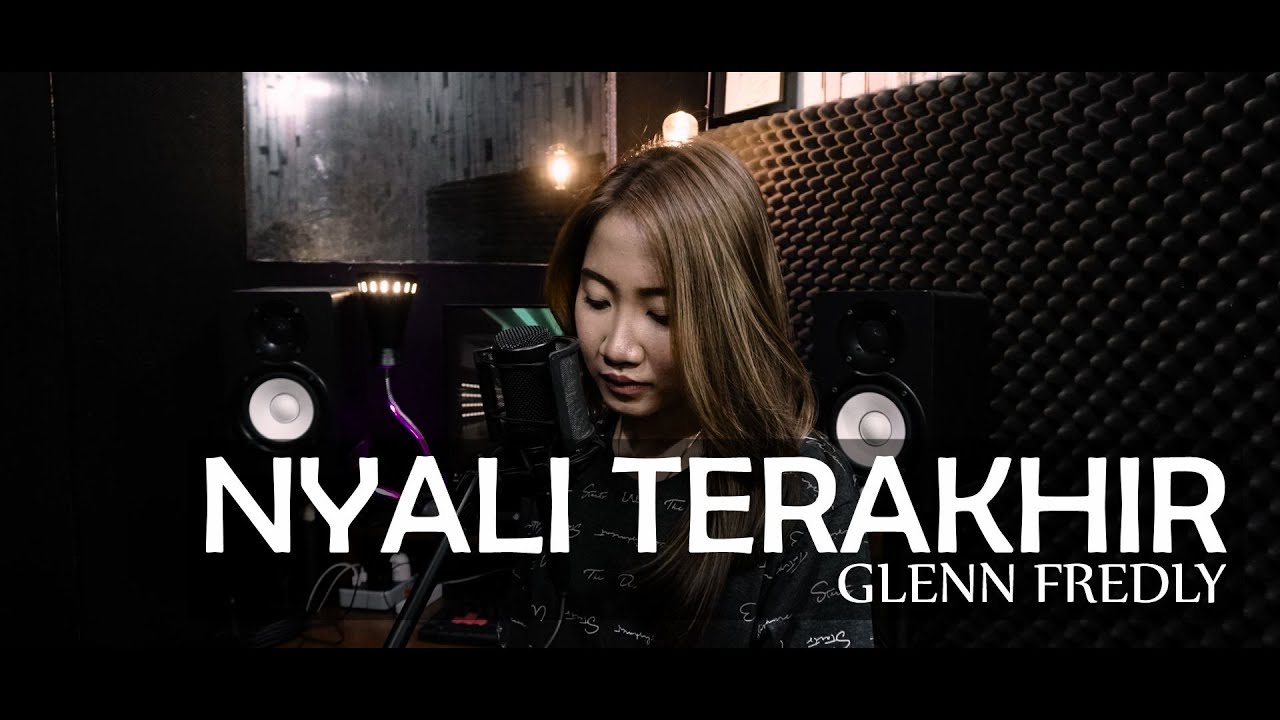 NYALI TERAKHIR - GLENN FREDLY LIVE COVER FANI ELLEN