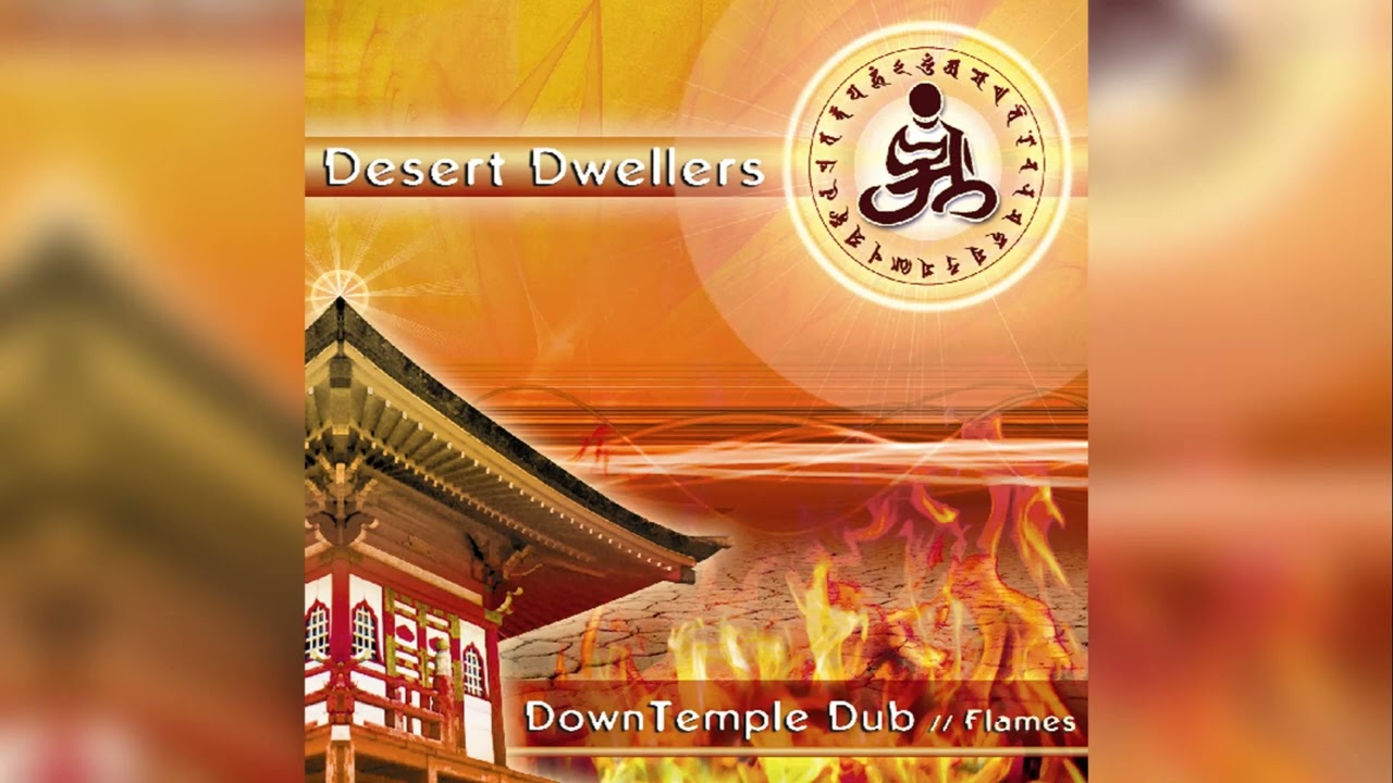 Desert Dwellers - Yoga Dub Mystic