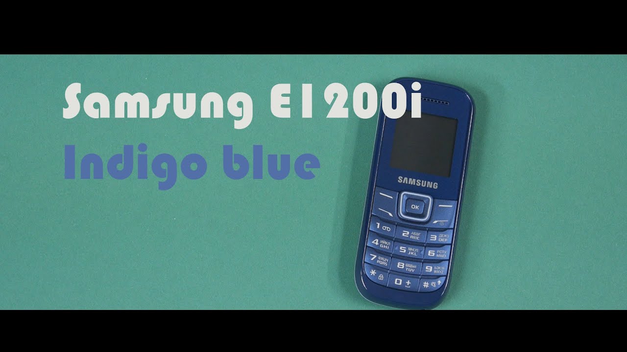 Распаковка Samsung E1200i Indigo blue