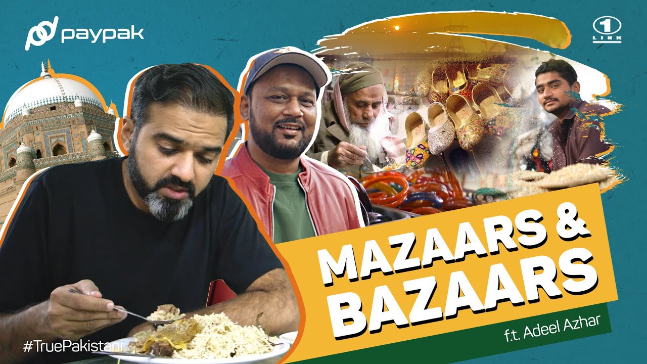 Multan ka Nashta aur Bazaar with PayPak | Travelog
