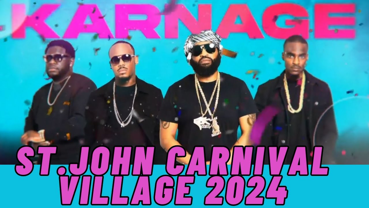 KARNAGE BAND LIVE @ ST JOHN CARNIVAL VILLAGE 2024