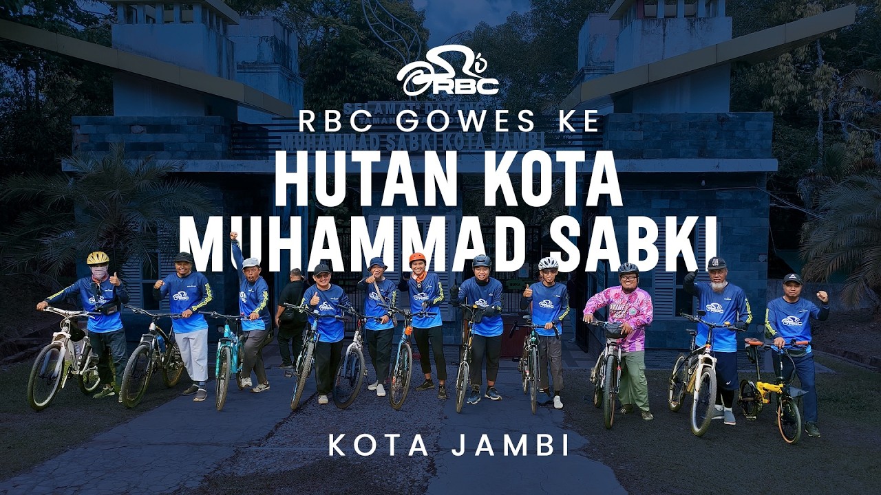 RBC Gowes ke Hutan Kota Muhammad Sabki, Kota Jambi