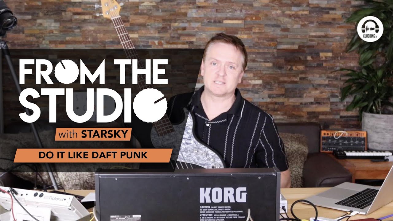From The Studio - How to make a track like Daft Punk