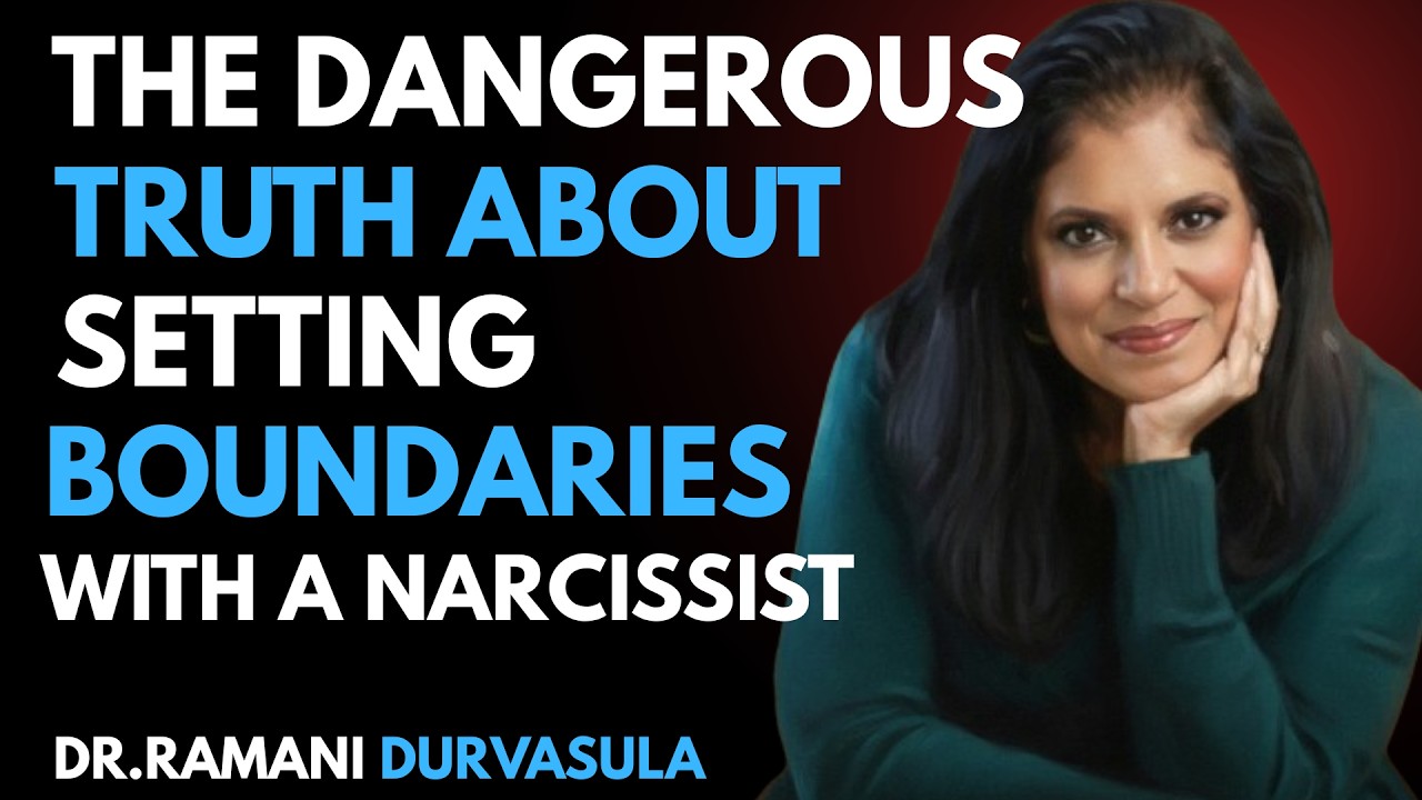The Dangerous Truth About Setting Boundaries with a Narcissist Dr Ramani