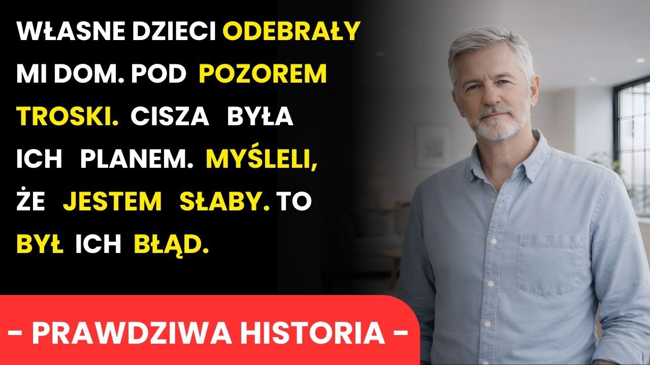 Własne dzieci odebrały mi dom. Myśleli, że jestem bezsilny — to dopiero początek!