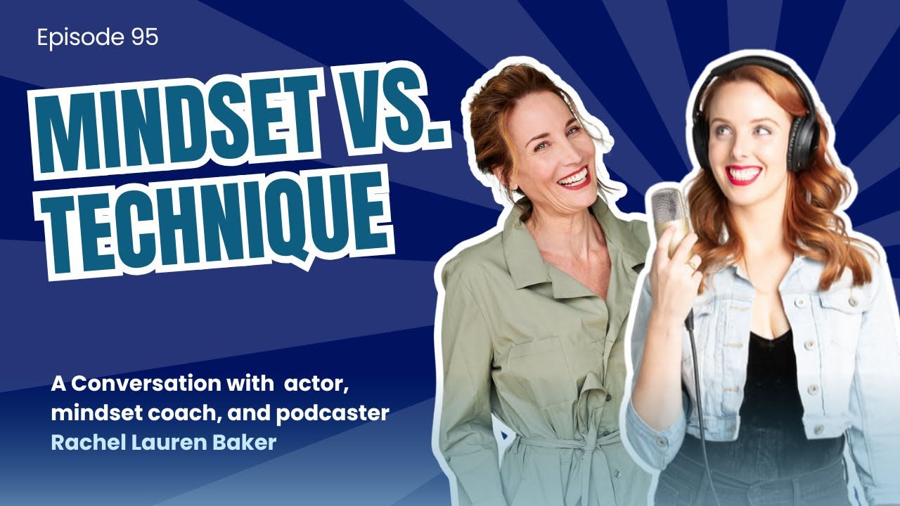 Stop Self-Sabotage: Actor Mindset Shifts That Actually Book Jobs