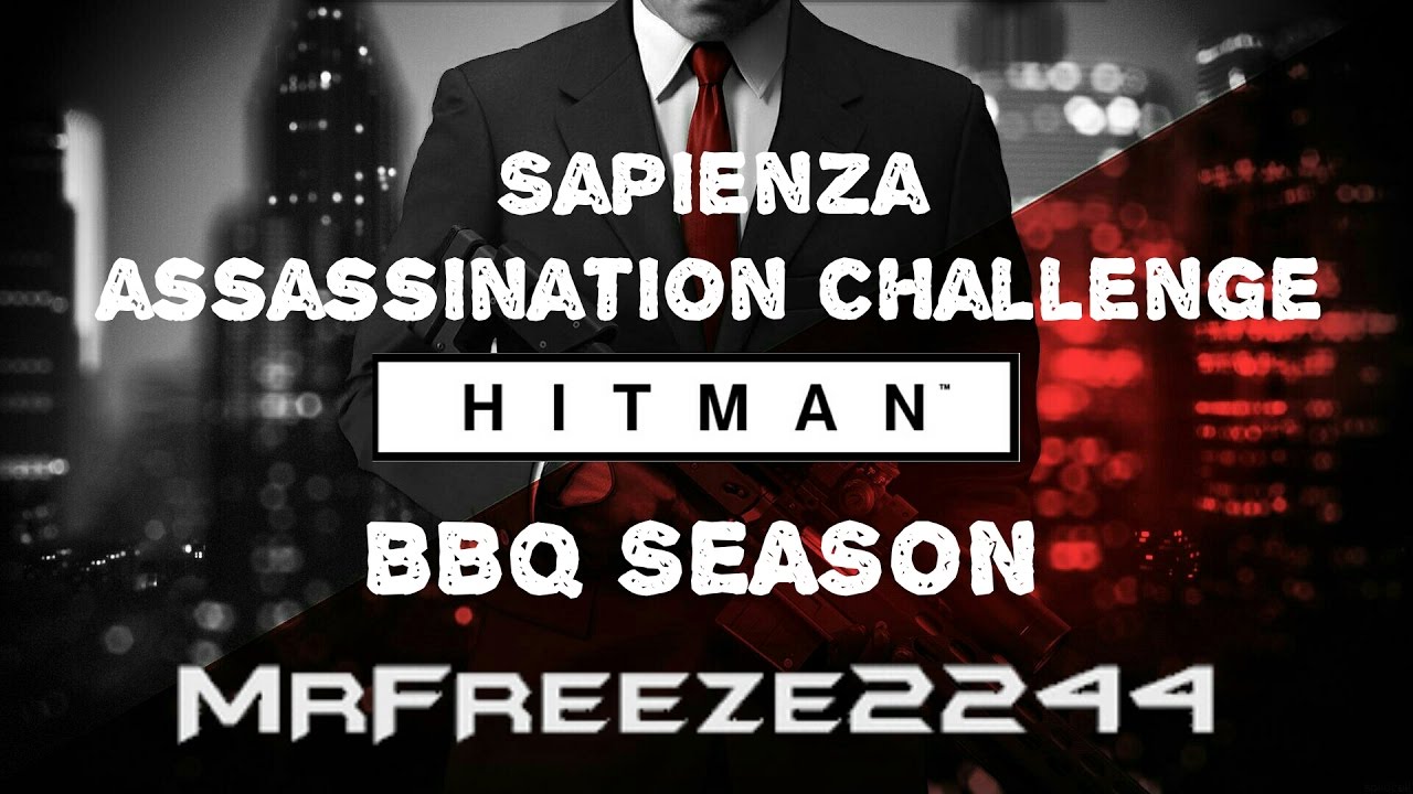 HITMAN - Sapienza - Сезон барбекю - Вызов