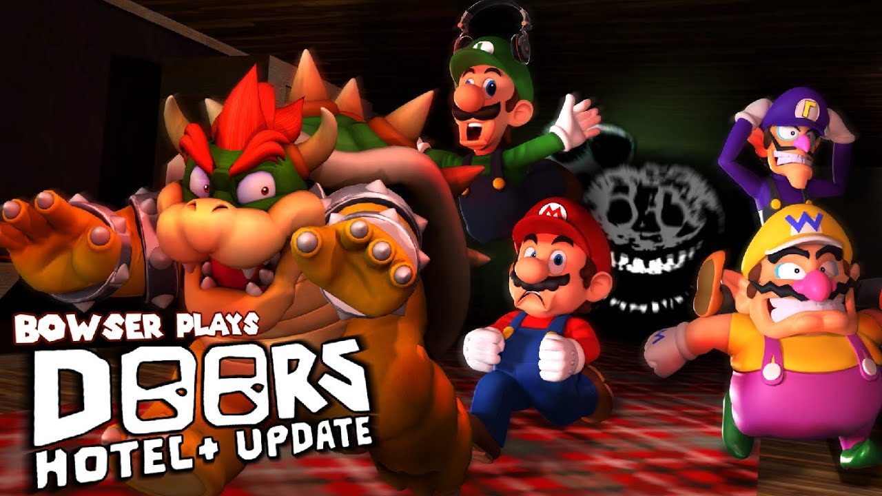 Bowser plays: DOORS HOTEL + UPDATE Ft. Mario, Luigi, Wario and Waluigi