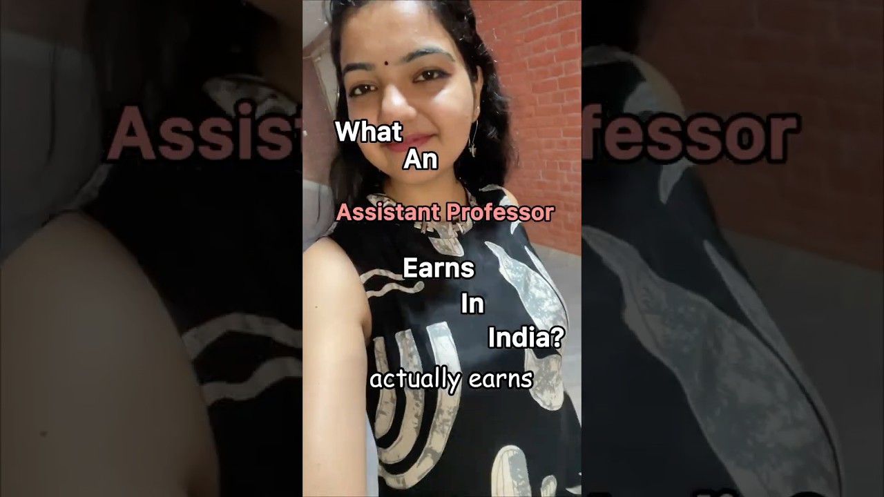 My First Salary as an Assistant Professor in India |Full PaySlip Reveal#shortvideo#ytshorts#ytshorts