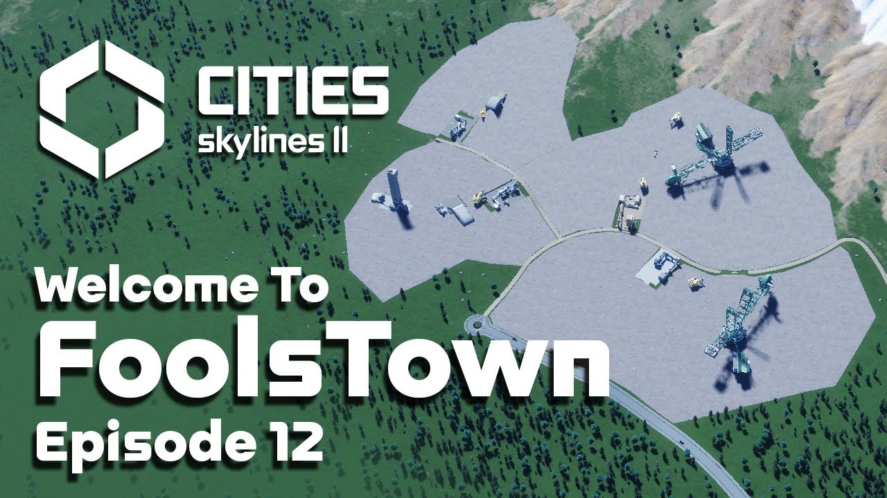 Building New Industries in Cities Skylines 2 FoolsTown #12