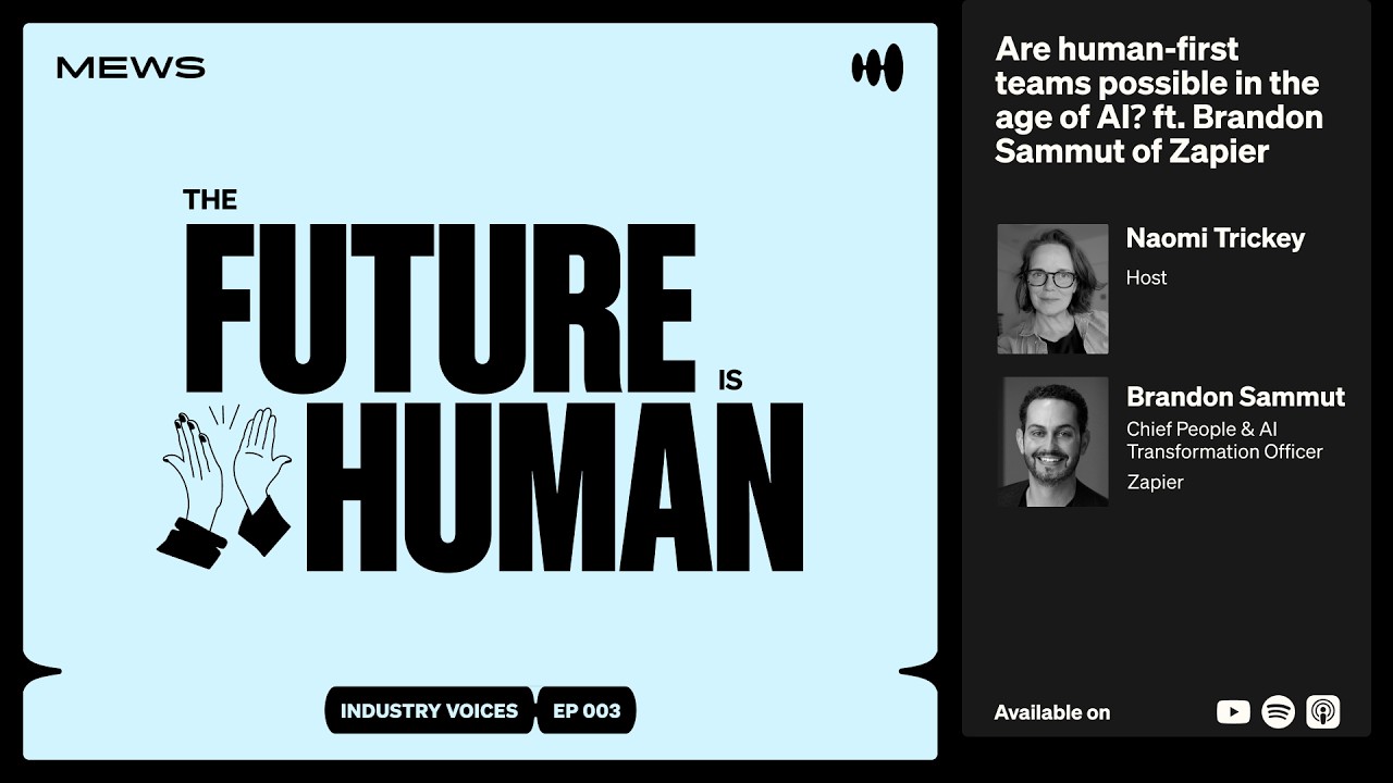 Are human-first teams possible in the age of AI? ft. Brandon Sammut of Zapier