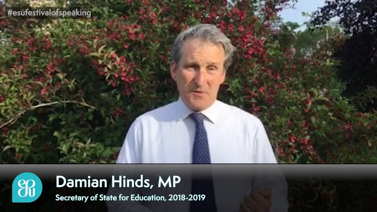 Damian Hinds, former Education Secretary, explains why the #esufestivalofspeaking is so important