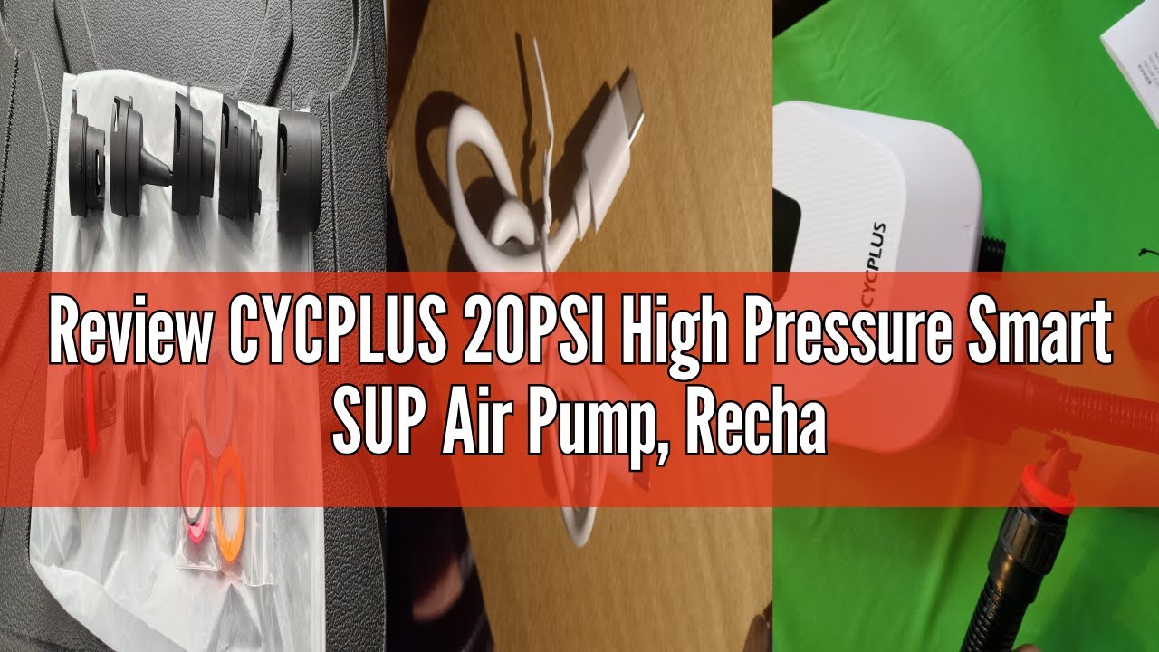 Review CYCPLUS 20PSI High Pressure Smart SUP Air Pump, Rechargeable Battery-powered, Intelligent Dua