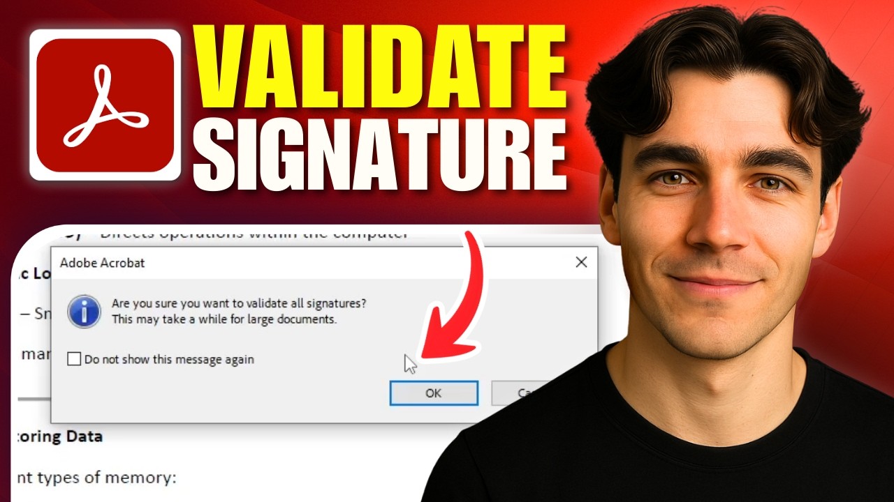 How To Validate All Signatures In A PDF Using Adobe Acrobat Pro (Tutorial 2026)