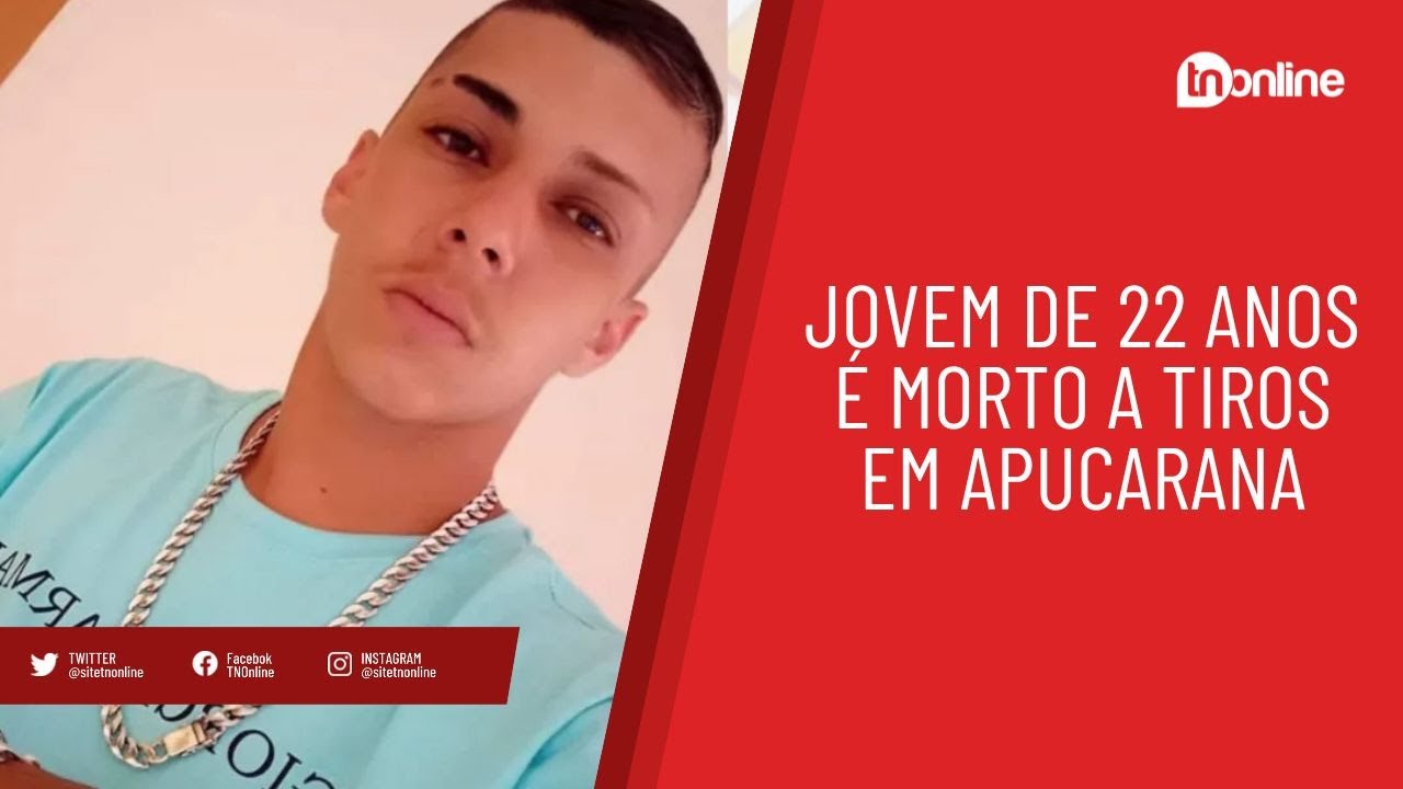 Jovem de 22 anos é morto a tiros em Apucarana