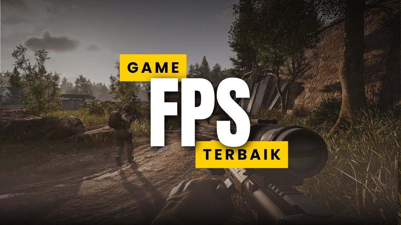 Suka Perang? Ini Game FPS Terbaik yang Boleh di Coba!